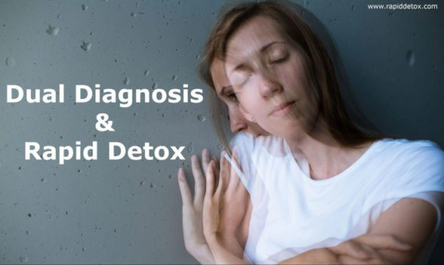 Dual diagnosis and Rapid Detox