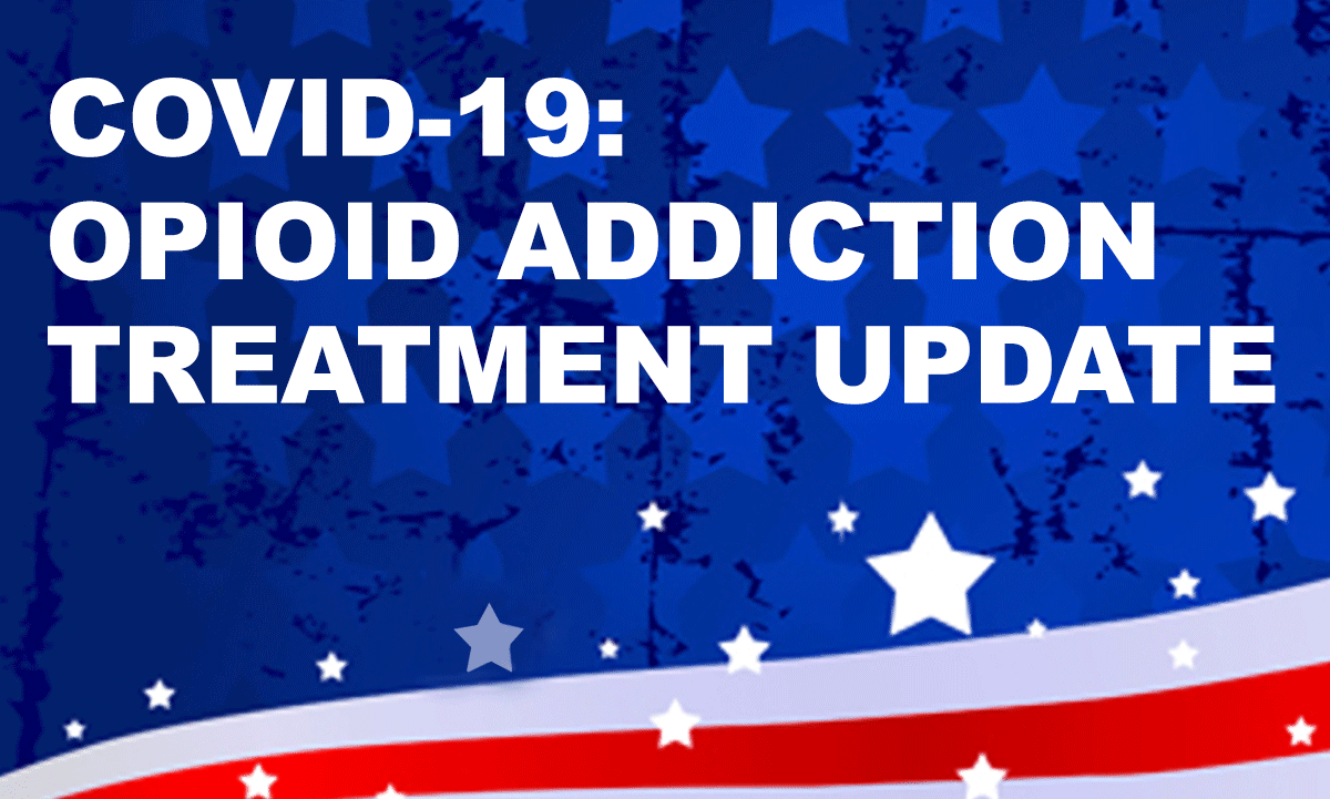 COVID-19: Opioid Detox Treatment Update