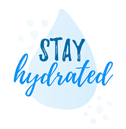 Stay Hydrated